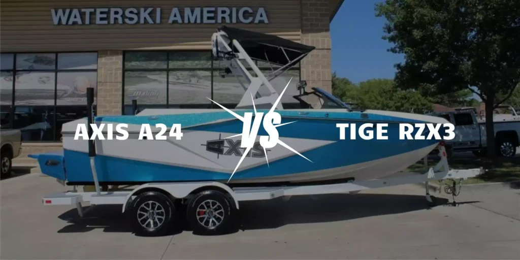 Axis A24 VS Tige RZX3 : Quel est le meilleur bateau de wakeboard ?